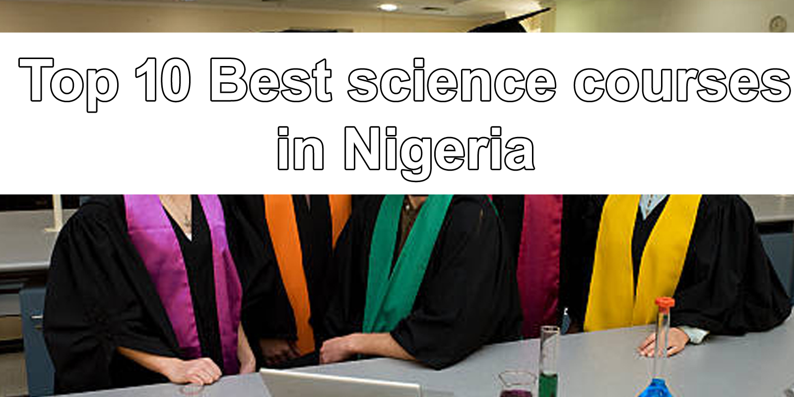 Top-10-Best-science-courses-in-Nigeria