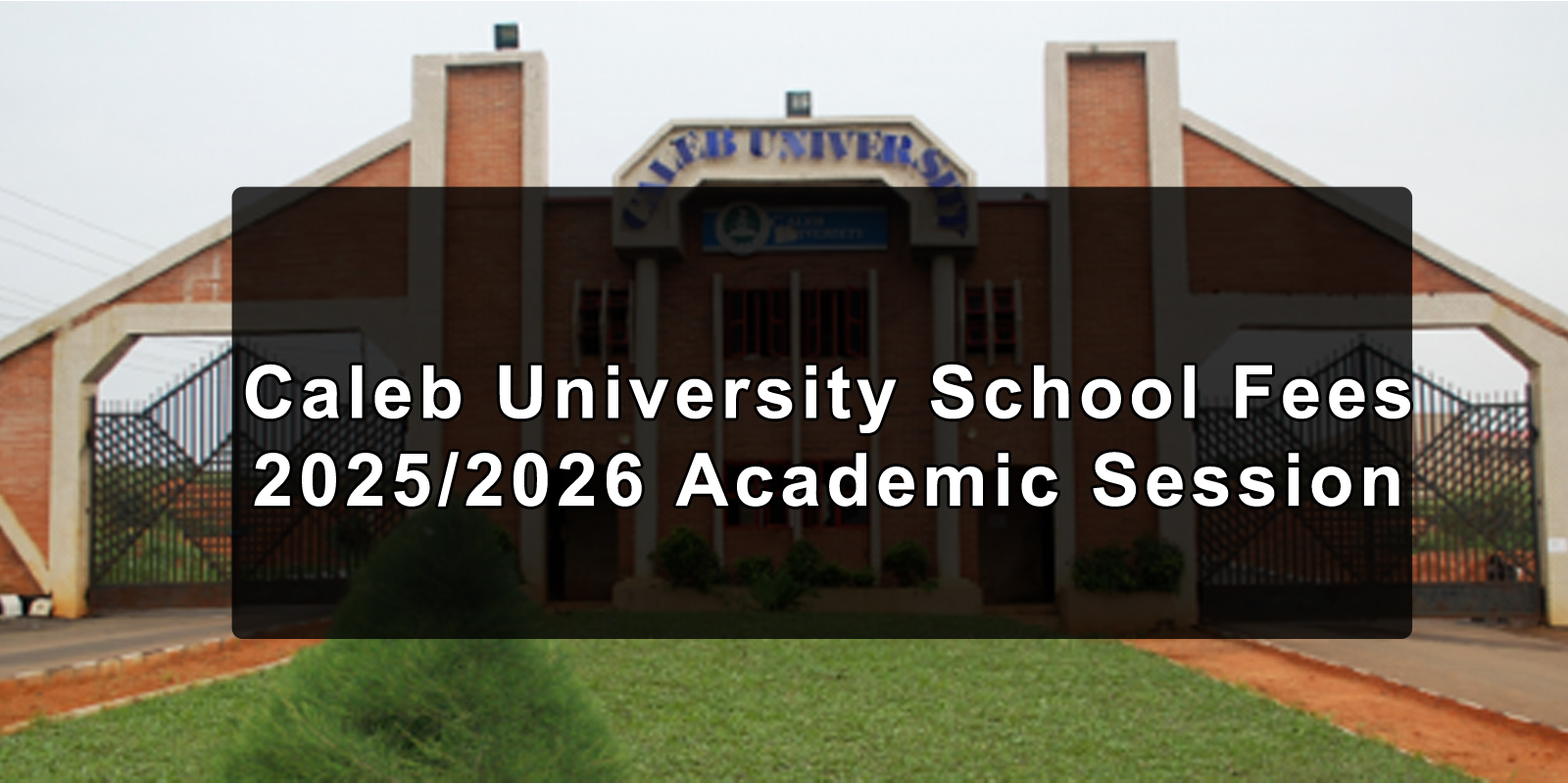 Caleb-university-School-Fees