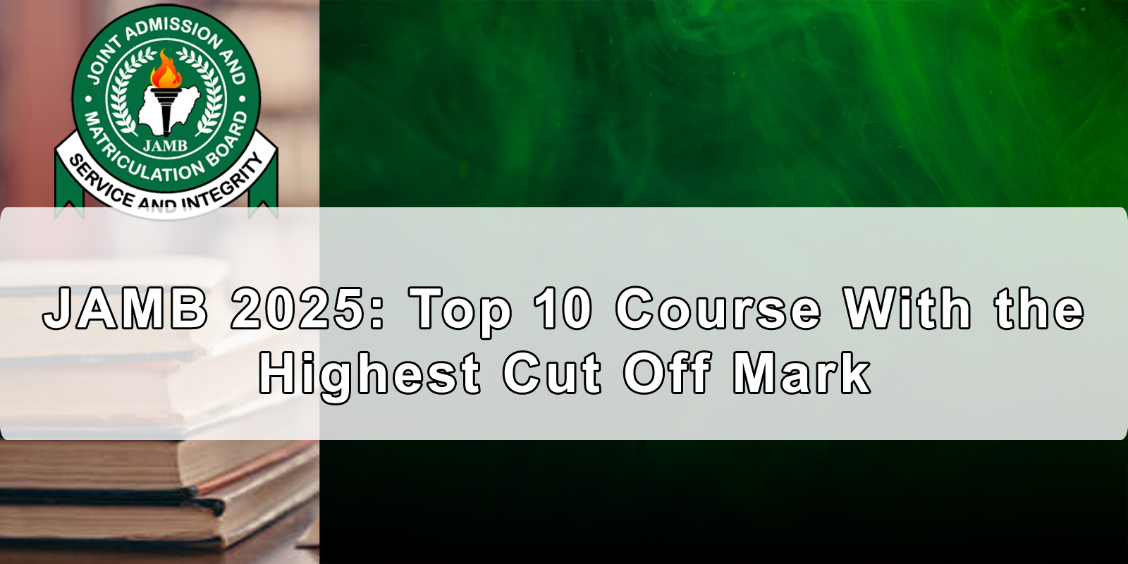 course-with-the-highest-cut-off-mark