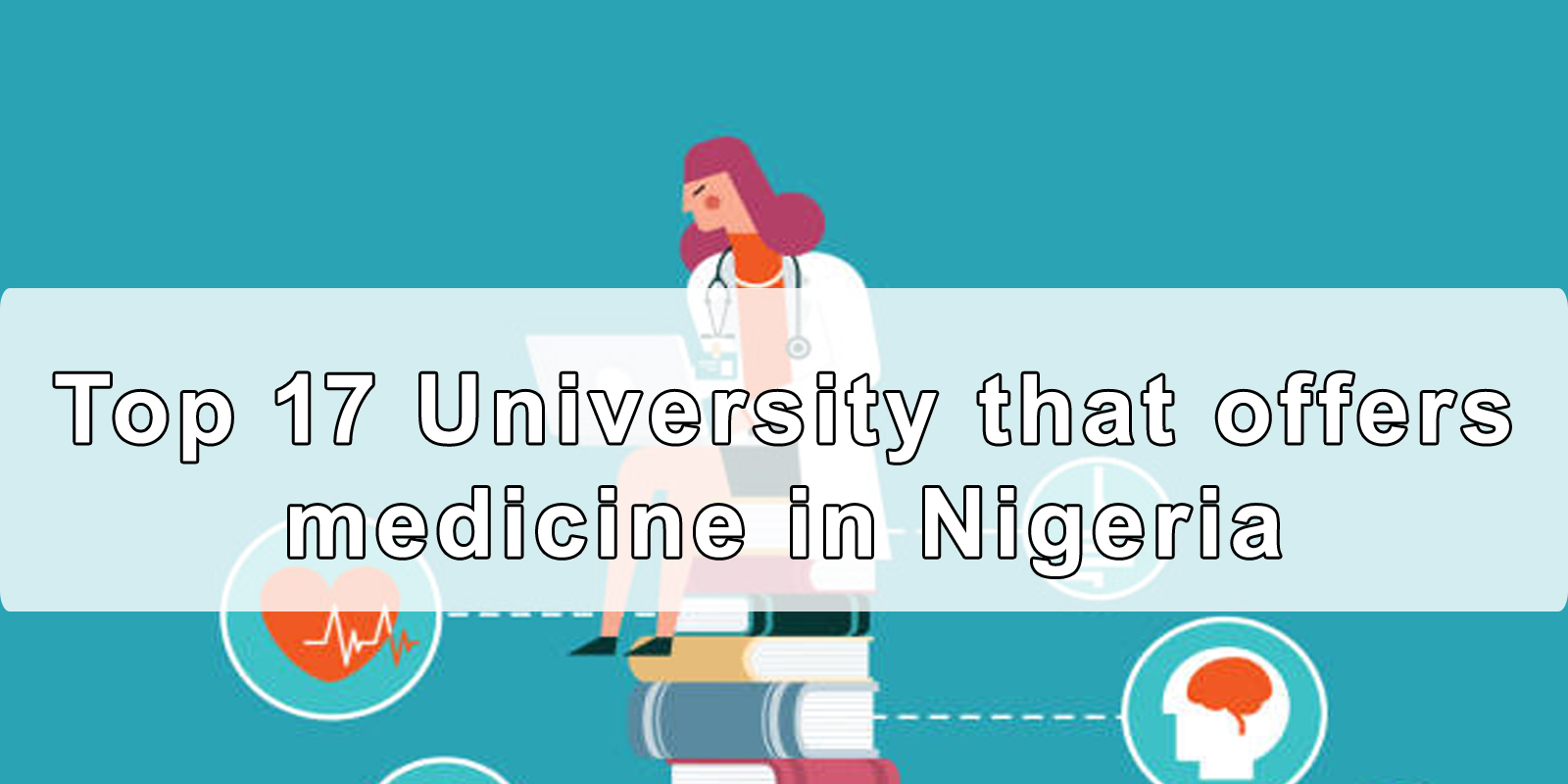 University-that-offers-medicine-in-Nigeria