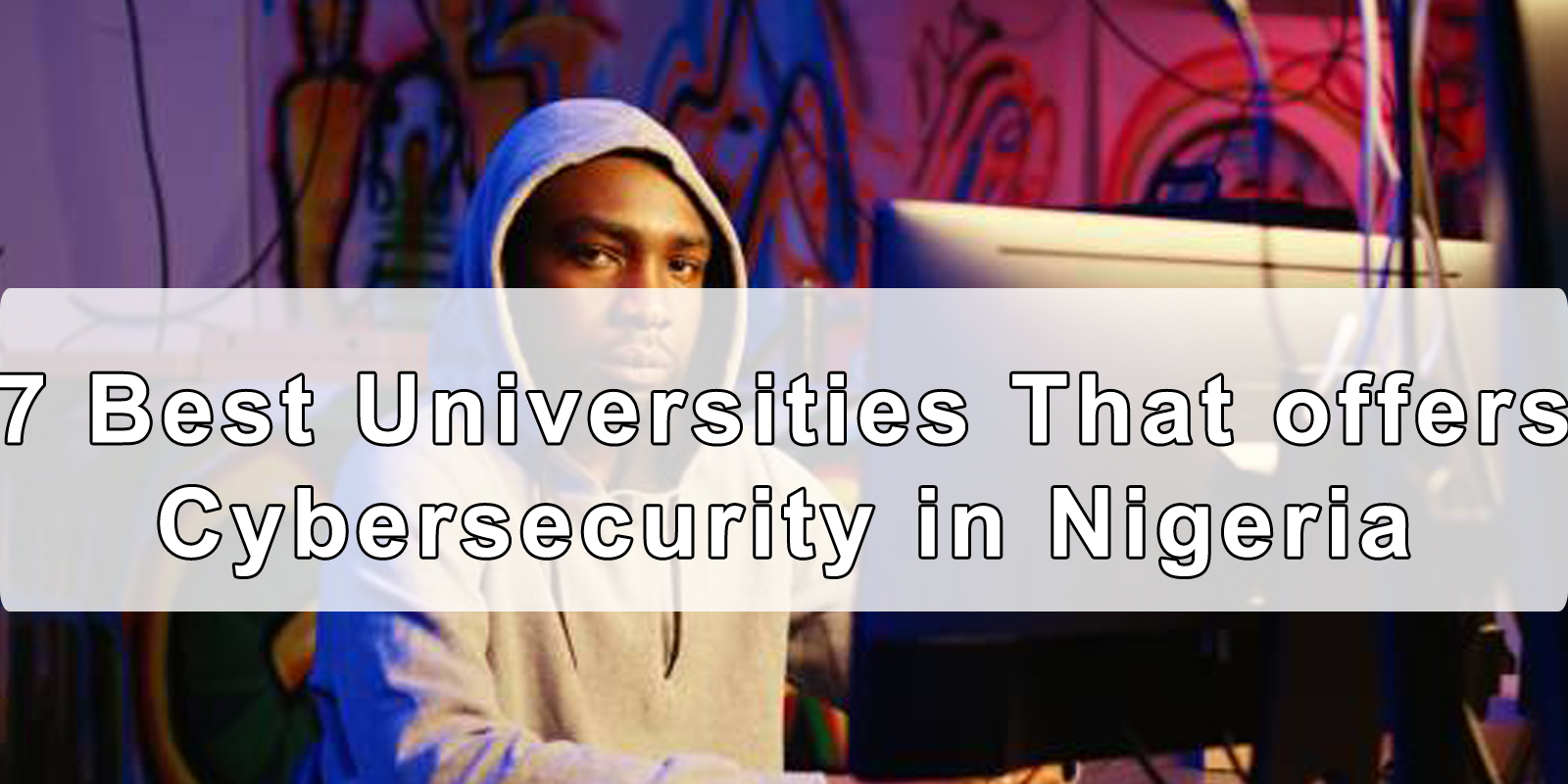 Universities-That-offers-Cybersecurity-in-Nigeria