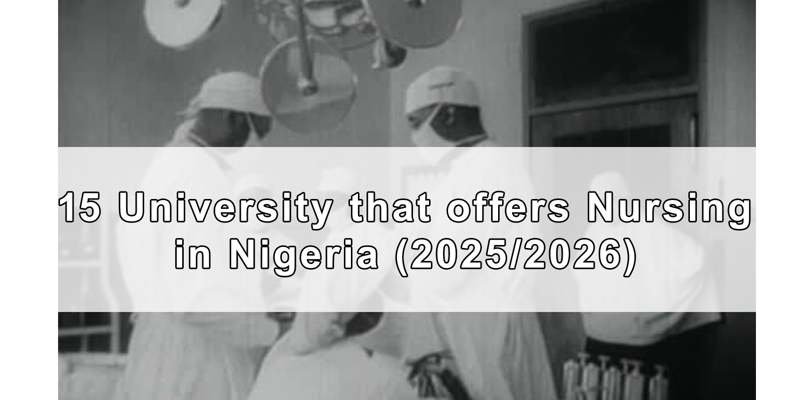 UNIVERSITY-that-offers-Nursing-in-Nigeria