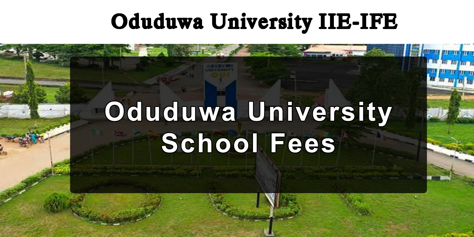 Oduduwa-University-School-Fees