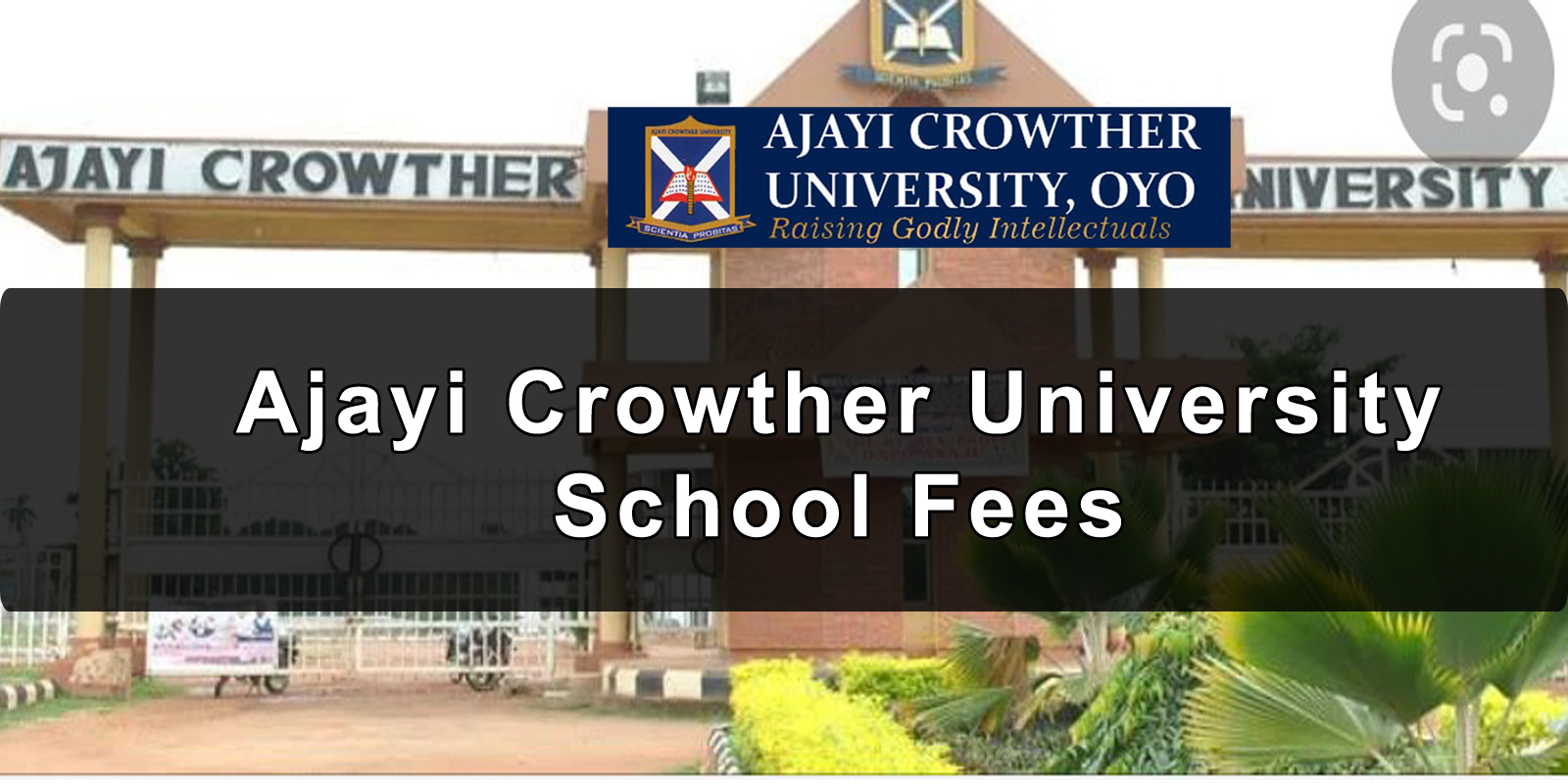 Ajayi-Crowther-University-School-Fees